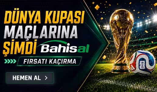 Bahisall Dünya Kupası Öne Çıkanlar